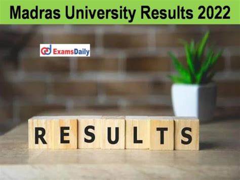 Madras University Results 2022 Link Download Unom Ug 2nd4th6th