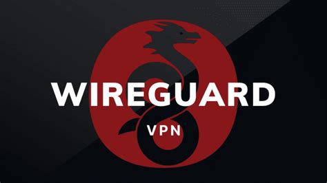 Gu A Definitiva De Wireguard R Pido Seguro Y Sencillo X Vpn