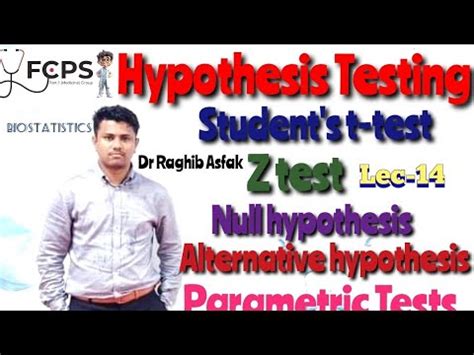 Hypothesis Testing Difference Between Z Test T Test By Dr Raghib