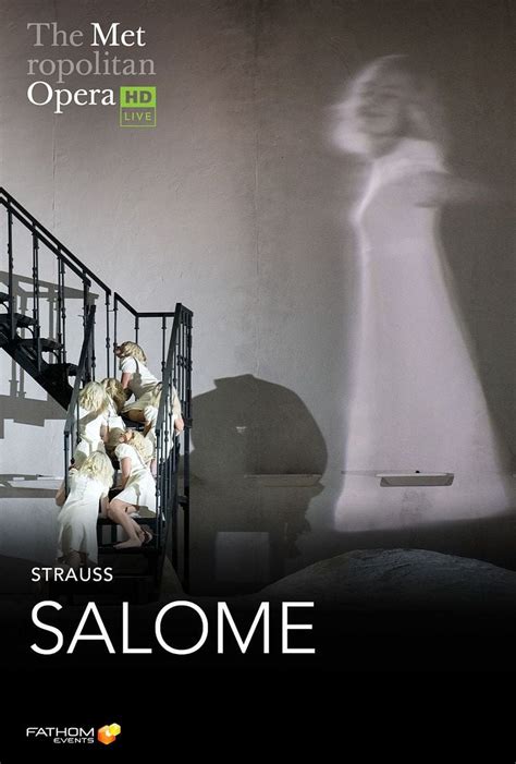 The Metropolitan Opera Salome Showtimes Tickets Showcase Cinemas US