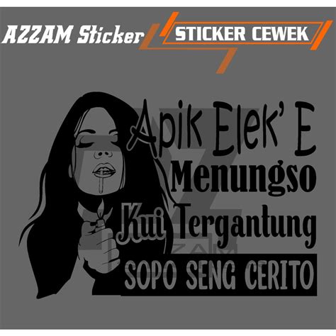 Jual STICKER KATA KATA APIK ELEK E CUSTOM CUTTING KATA BODY KACA MOBIL