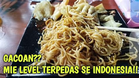 MIE GACOAN MIE LEVEL TERPEDAS GACOAN BINTARO YouTube