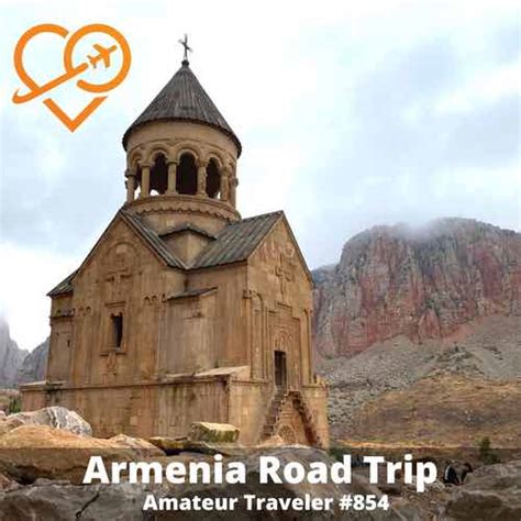 Armenia Road Trip (Podcast)