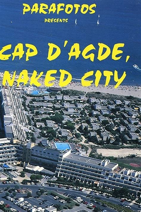 Cap D Agde Naked City Movie