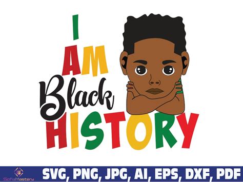 I Am Black History Svg Black History Month Svg African American Svg