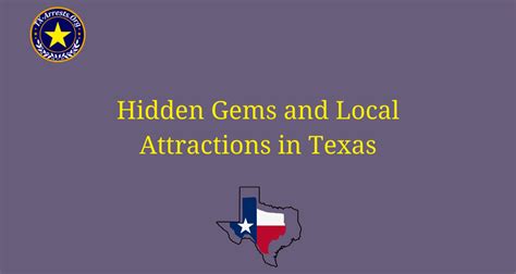 Hidden Gems and Local Attractions in Texas