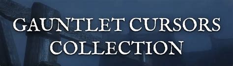 Gauntlet Cursors Collection At Skyrim Special Edition Nexus Mods And