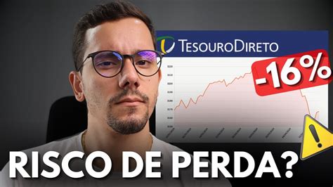 Tesouro Direto é possível PERDER dinheiro YouTube