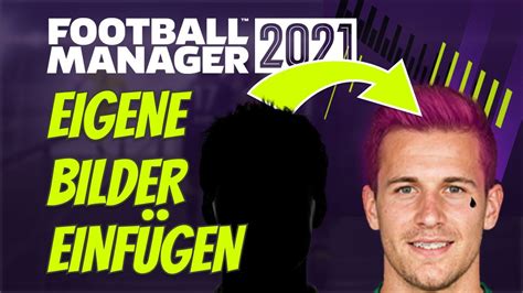 Individuelle Spielerbilder Im Fm Einf Gen So Gehts Footballmanager