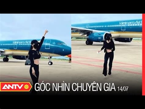 Phẫn Nộ Hot Girl Nhảy Nhót Ở Đường Băng Quay Tik Tok Uy Hiếp An Toàn Bay Góc Nhìn Chuyên Gia