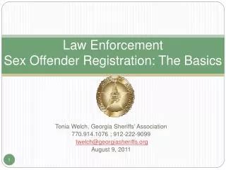 Ppt Law Enforcement Sex Offender Registration The Basics Powerpoint Presentation Id