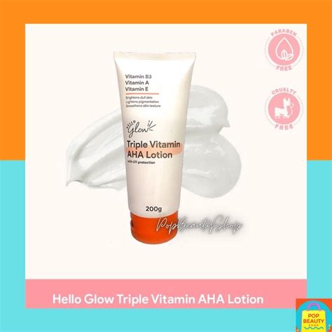 Hello Glow Triple Vitamin Aha Lotion 200g Shopee Philippines