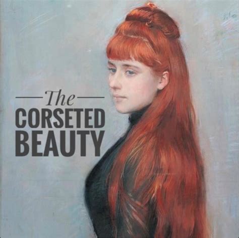 The Corseted Beauty Portrait Of Alice Louis Guérin Later Helleu