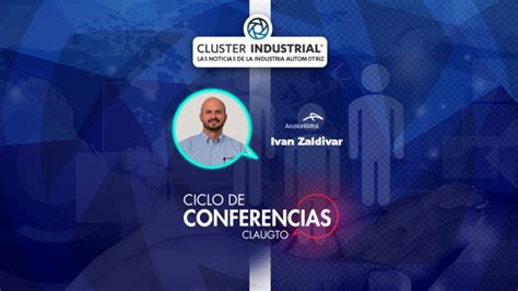 Cluster Industrial C Mo Se Transforma El Talento Humano En Tiempos