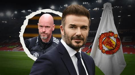 Man Utd News David Beckham Sends Warning Amid Ineos Criticism Footballtransfers Us