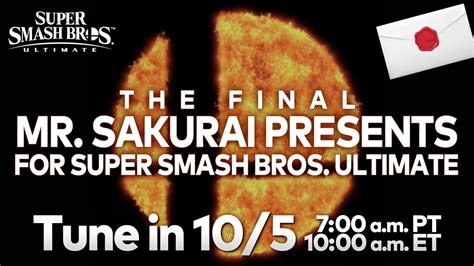 Final Sakurai Presents For Super Smash Bros Ultimate Set For October