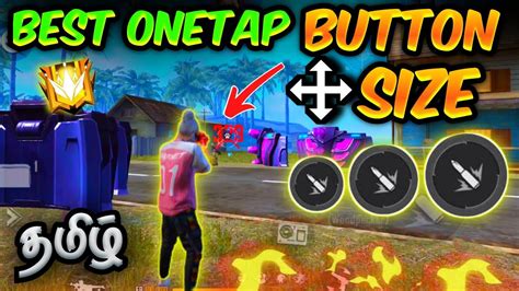 Best Fire Button Size For One Tap Headshot In Tamil Free Fire Tamil