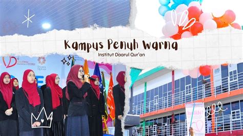 Kampus Quran Penuh Warna Institut Daarul Quran Juaranya YouTube