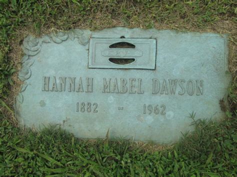 Hannah Mabel Hastings Dawson M Morial Find A Grave