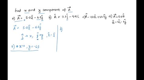 Solved N Each Case Find The X And Y Components Of Vector A A A