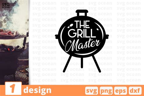 The Grill Master Bbq Svg Cut File Barbecue Printable Cut