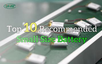 small size batteries top  recommendations