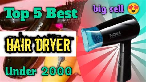 Top 5 Hair Dryer Under 2000 Best Hair Dryer 2022 Youtube