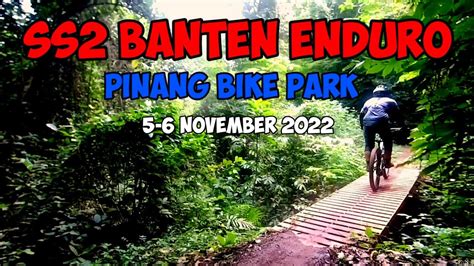 Aksi Para Rider Banten Enduro Nd Sesion Pada Ss Ss Ss Di Pinang