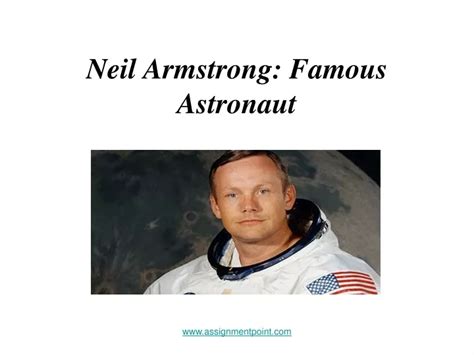 PPT Neil Armstrong Famous Astronaut PowerPoint Presentation Free