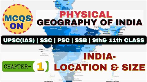 Mcqs On India Location And Size Ncert Cbse Chapter 1 Class 9th11th Physical Geography Of