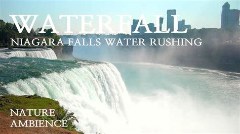 Niagara Falls Water Rushing Waterfall Nature Sound For Relaxation