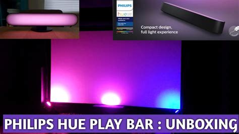 Philips Hue Play Playbar Unboxing Youtube