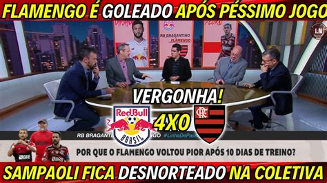 Flamengo Foi Humilhado P S Jogo Bragantino X Flamengo Meng O