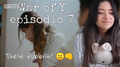 ENG SUB REACCIÓN REACTION WAR OF Y วอรออฟวาย EP 7 YouTube