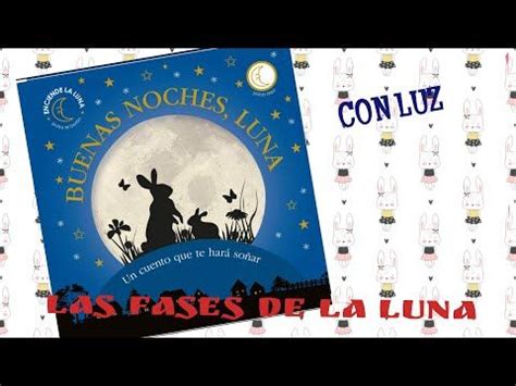 Buenas Noches Luna Cuento Infantil Para Los Peques