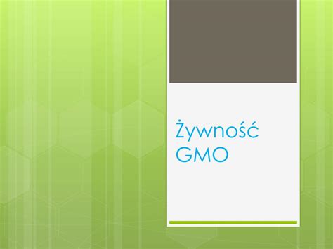 PPT Żywność GMO PowerPoint Presentation free download ID 6996029