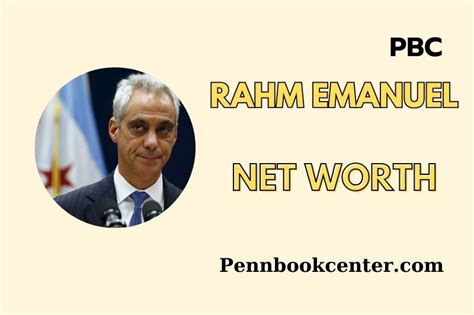 Rahm Emanuel Net Worth 2025 – Wealth, Salary, Finance Overview