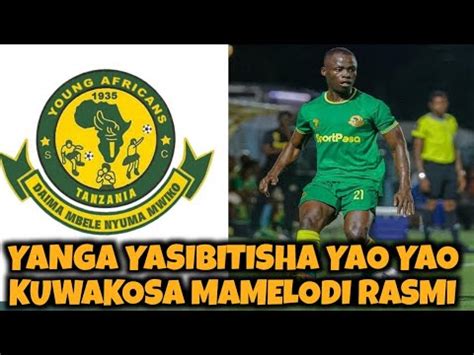 Tobaah Rasmi Yanga Wamesibitisha Yao Yao Ataukosa Mchezo Wao Dhidi Ya