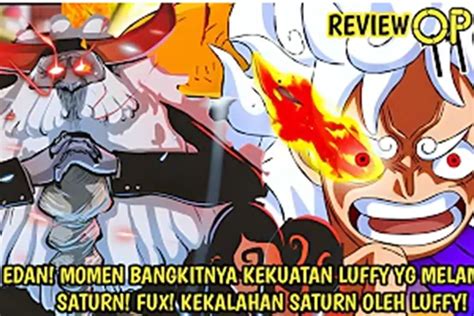 Baca Manga One Piece Bahasa Indonesia Spoiler Awakening Luffy Vs