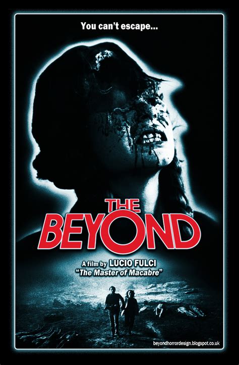 Beyond Horror Design The Beyond Lucio Fulci 1981