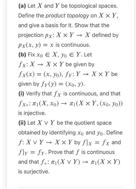 Solved A Let X And Y Be Topological Spaces Define The