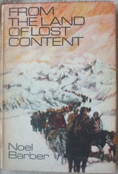 From The Land Of Lost Content By Noel Barber Very Good Hardback 1969