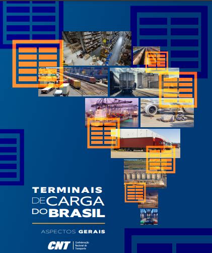 Volume 1 Terminais De Carga Do Brasil Aspectos Gerais ABTRA