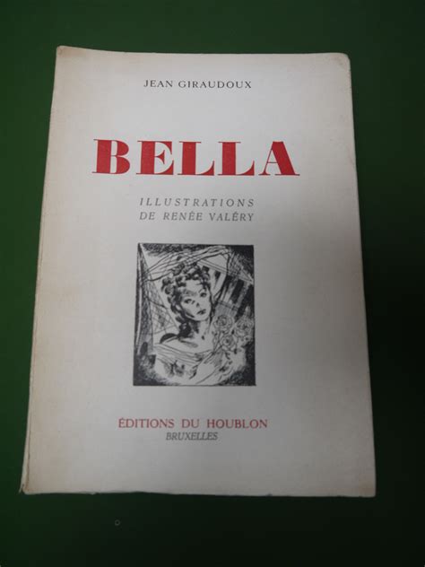 Bouquinerie Belgicana Bella Jean Giraudoux Ditions Du Houblon