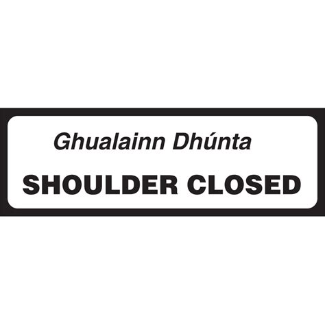 P 084 End Of Hard Shoulder Supplementary Road Safety Signs Ireland