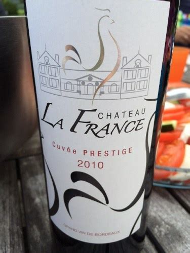 Ch Teau La France Cuv E Prestige Vivino Us