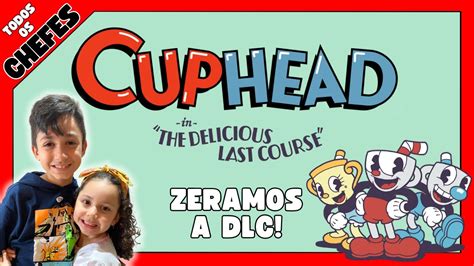 Dlc Cuphead Todos Os Chefes Cuphead Games Playstation Youtube