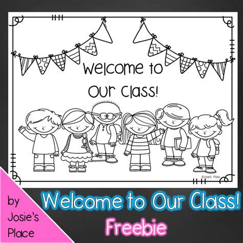 Welcome To Our Class Freebie Includes Sheets For Pre K Through Third Grade Perfect Fo