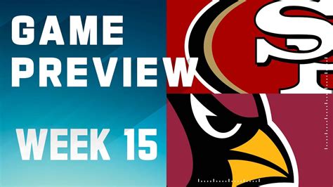 San Francisco 49ers Vs Arizona Cardinals 2023 Week 15 Game Preview Youtube