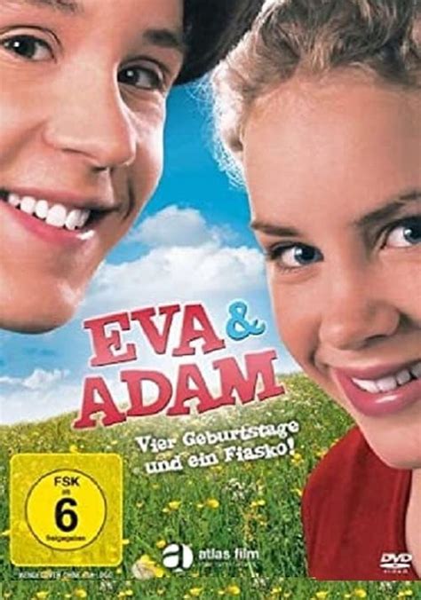 Eva Adam Vier Geburtstage Und Ein Fiasko Stream Online